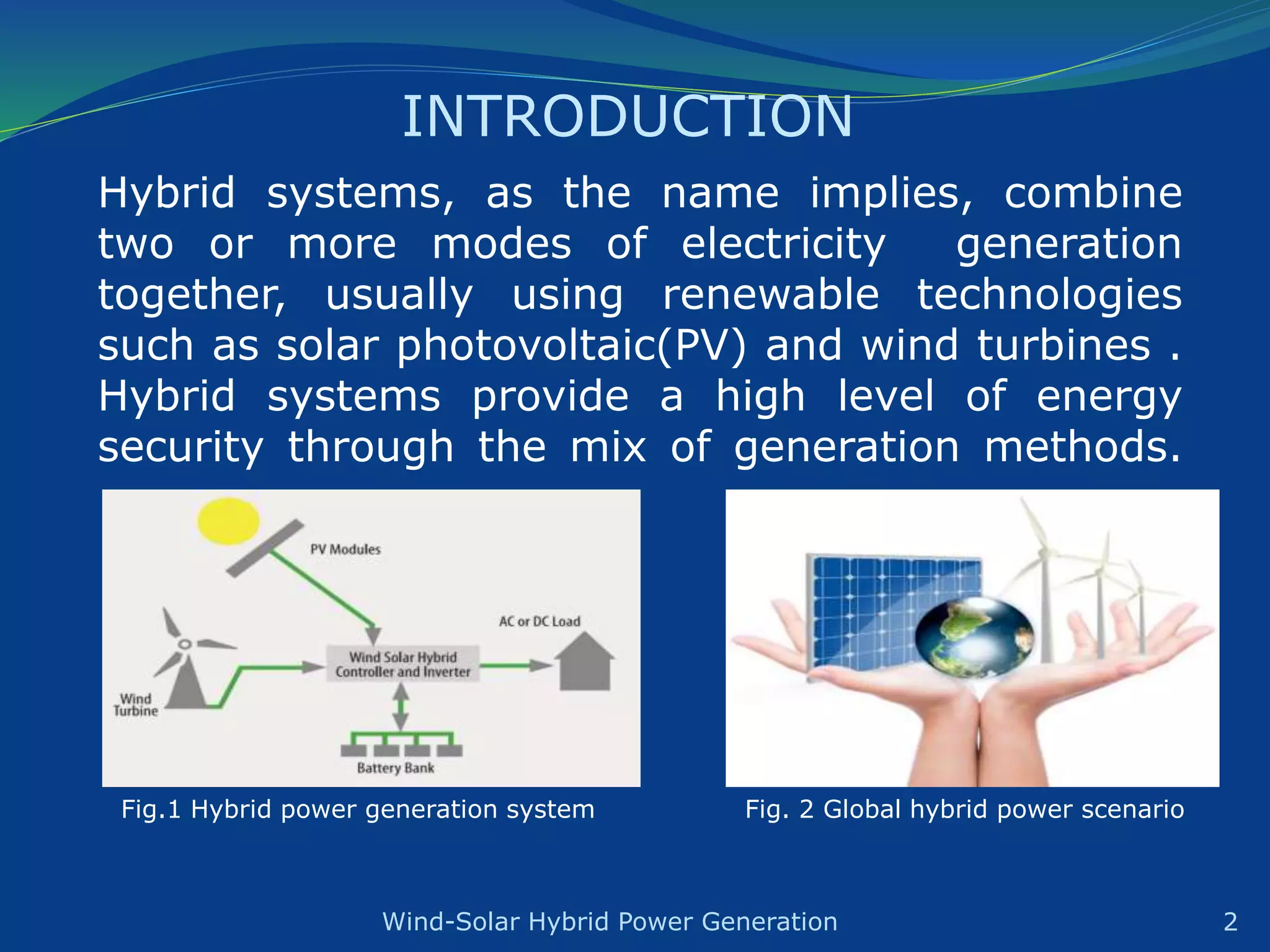 Design & Construction of Wind-Solar Hybrid Power Generation System | PPTX