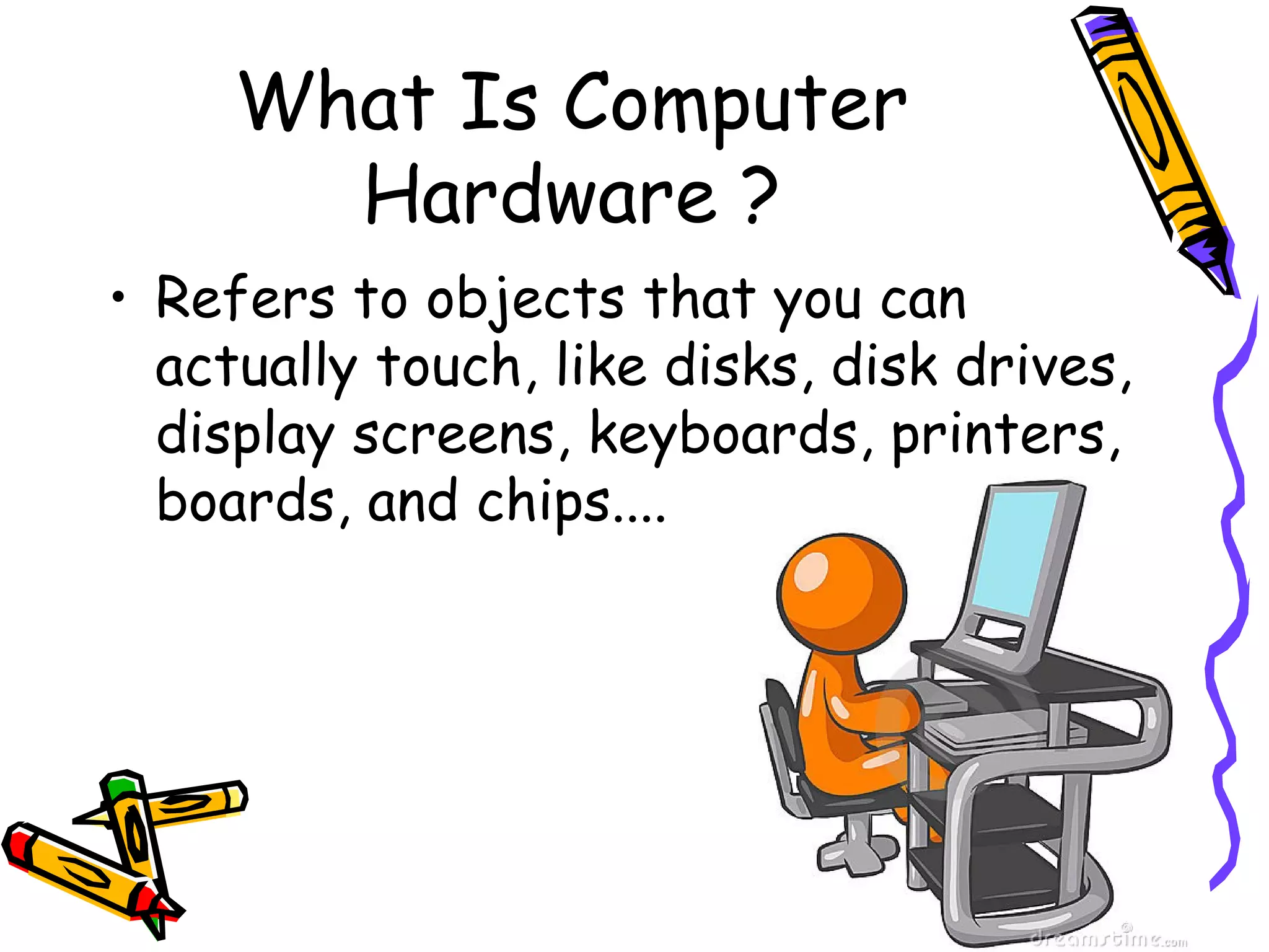 introduction to computer Hardware | PPT