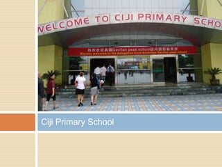 Ciji Primary School
