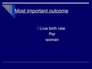 Ovarian Stimulation Protocols