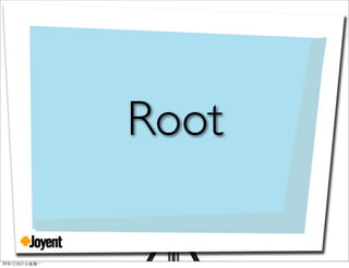 ❖
Root