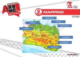 CITIES
PURWAKARTA
SUBANG
MAJALENGKA
SOREANG
LEMBANG
RANCAEKEK
CICALENGKA
SUMEDANG
 