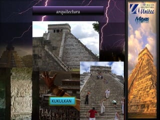 arquitectura
KUKULKAN
 
