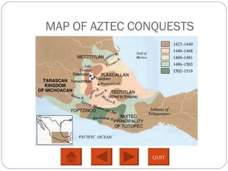 MAP OF AZTEC CONQUESTS QUIT 