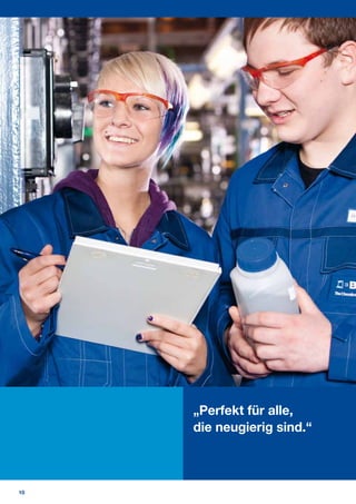 „Perfekt für alle,
     die neugierig sind.“



10
 