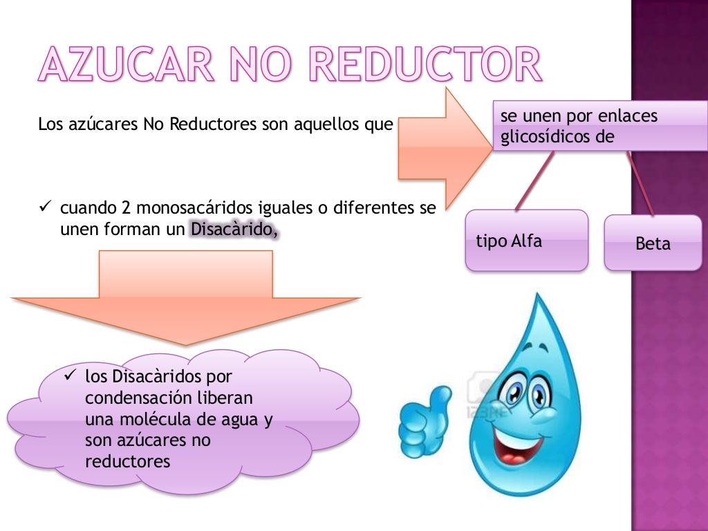 Azucares reductores y no reductores Azucares reductores y no reductores