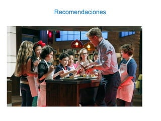 Recomendaciones
 