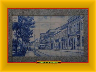 PRAÇA DA ALMADA 