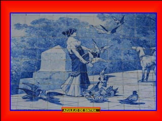AZULEJO DE SINTRA 