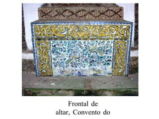Frontal de altar, Convento do Buçaco