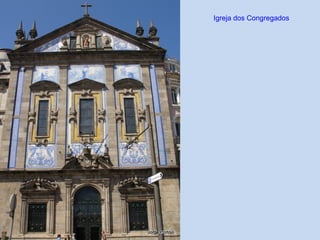 Igreja dos Congregados
 