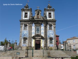 Igreja de Santo Ildefonso
 
