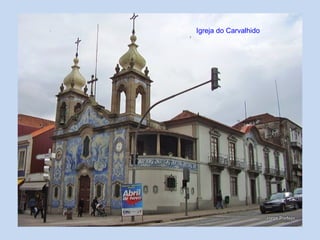 Igreja do Carvalhido
 