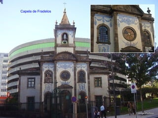 Capela de Fradelos
 