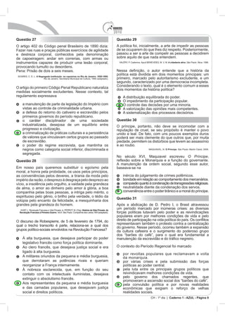 2010
CH - 1º dia | Caderno 1 - AZUL - Página 8
Questão 27
A Negregada instituição: os capoeiras no Rio de Janeiro: 1850-1890.
segregada.
Questão 28
História da Vida Privada: da
Revolução Francesa à Primeira Guerra
Questão 29
A cidadania ativa
Questão 30
e ao r
M , N. O Príncipe
O Príncipe,
Questão 31
 