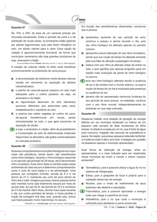 2010
CN - 1º dia | Caderno 1 - AZUL - Página 28
Questão 87
Planeta
Questão 88
Questão 89
 