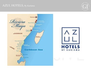 GOURMET INCLUSIVE karisma AZUL HOTELS,  By Karisma   