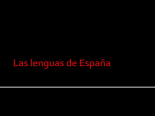Las lenguas de España 