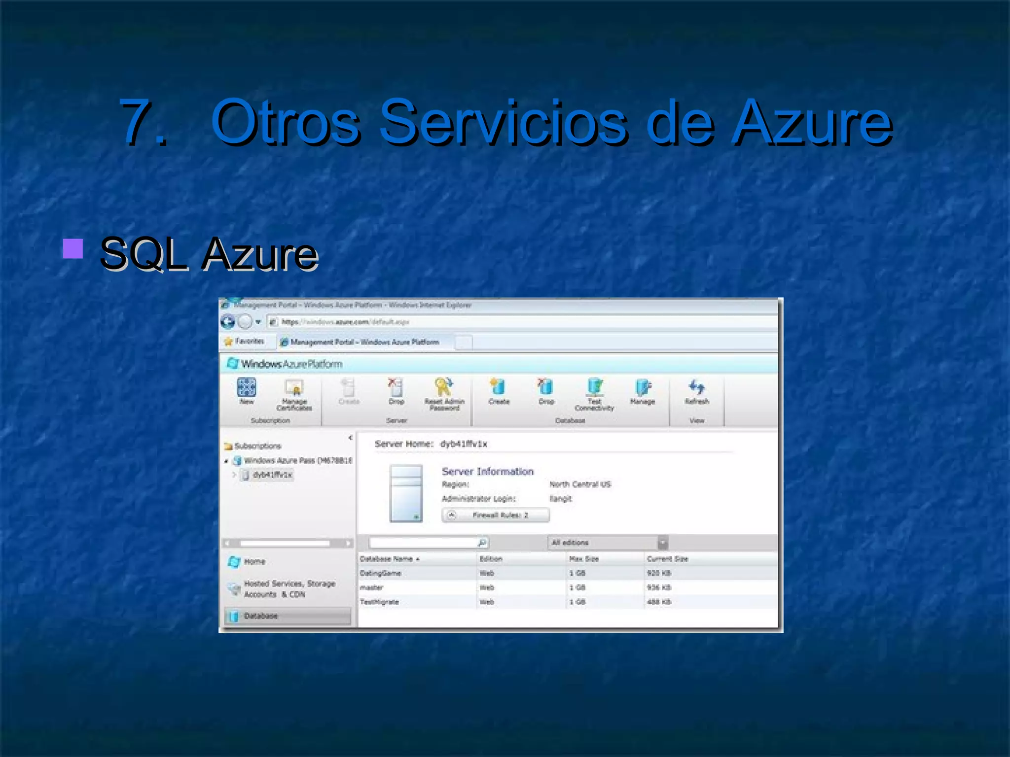 6.        Windows Azure AppFrabric
   Configurar el servicio para seguridad
    host.Authorization.ServiceAuthorizationManager =
      new ServiceAuthorizationManager();


   Obtener los tokens de la cabecera
       Clase WebOperationContext
       HttpRequestHeader.Authorization

    WebOperationContext.Current.IncomingRequest.
      Headers[HttpRequestHeader.Authorization];
 