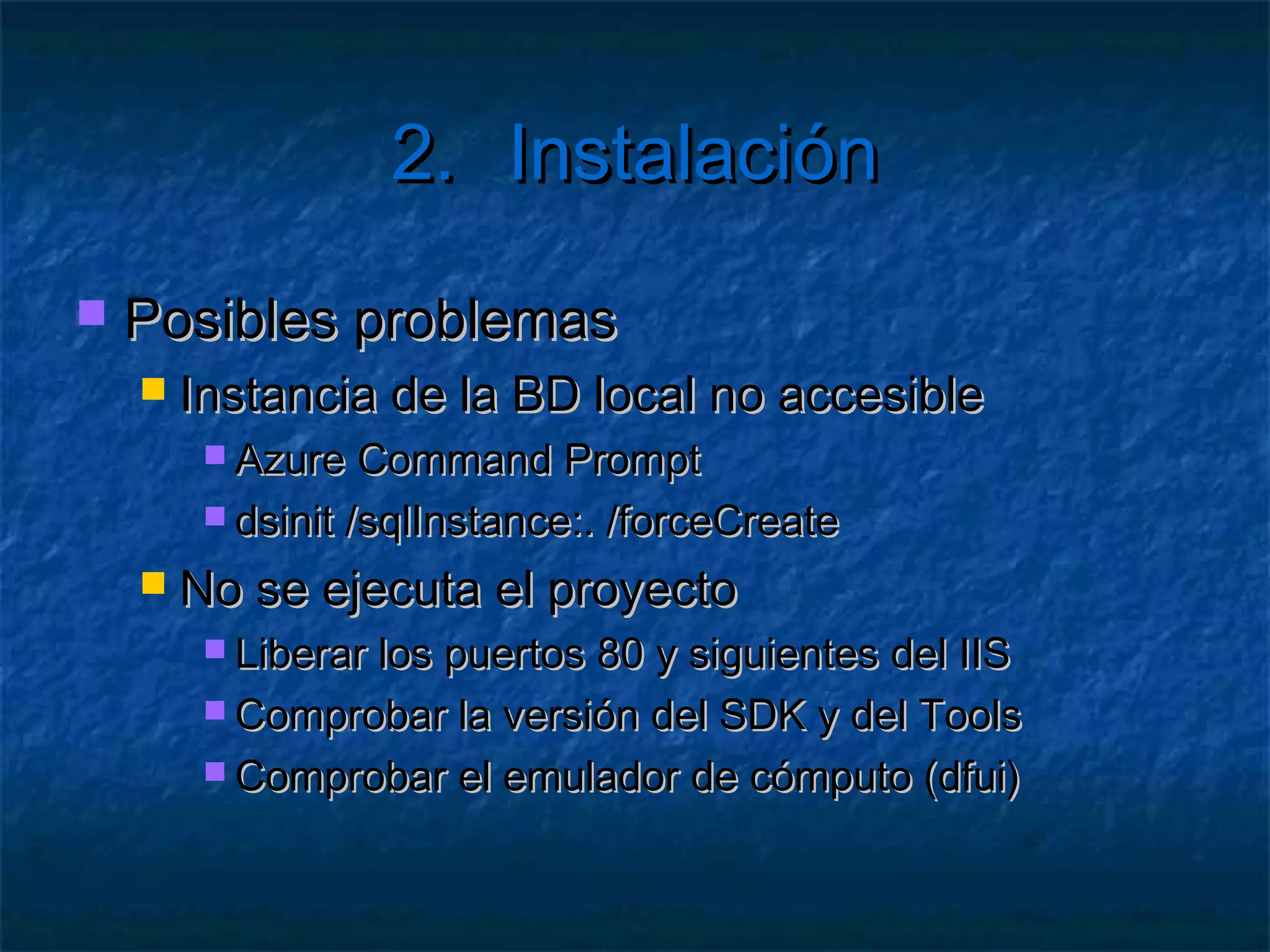 2.   Instalación
 