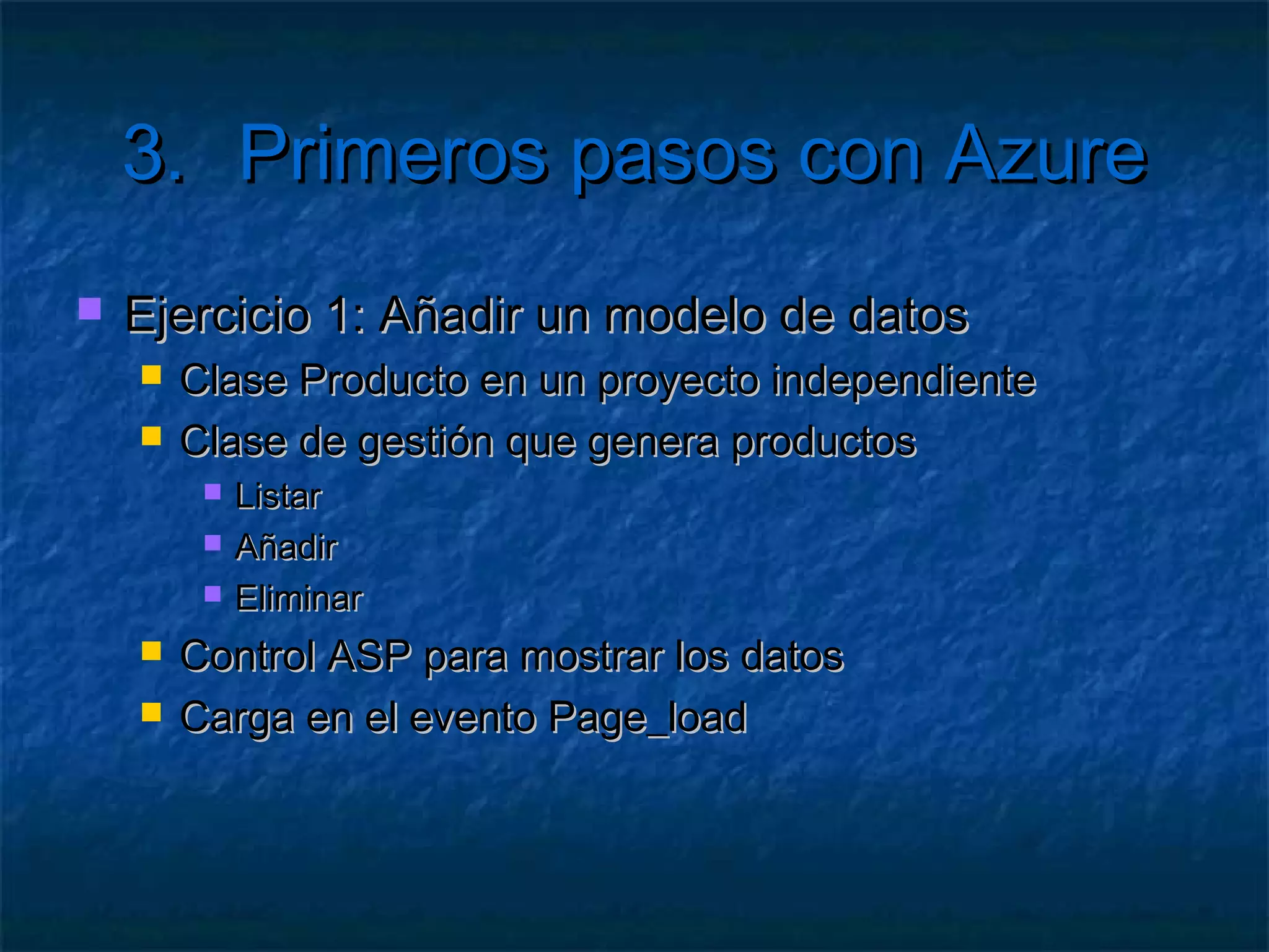 3.   Primeros pasos con Azure
 