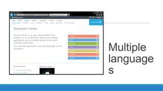 Multiple
language
s

 
