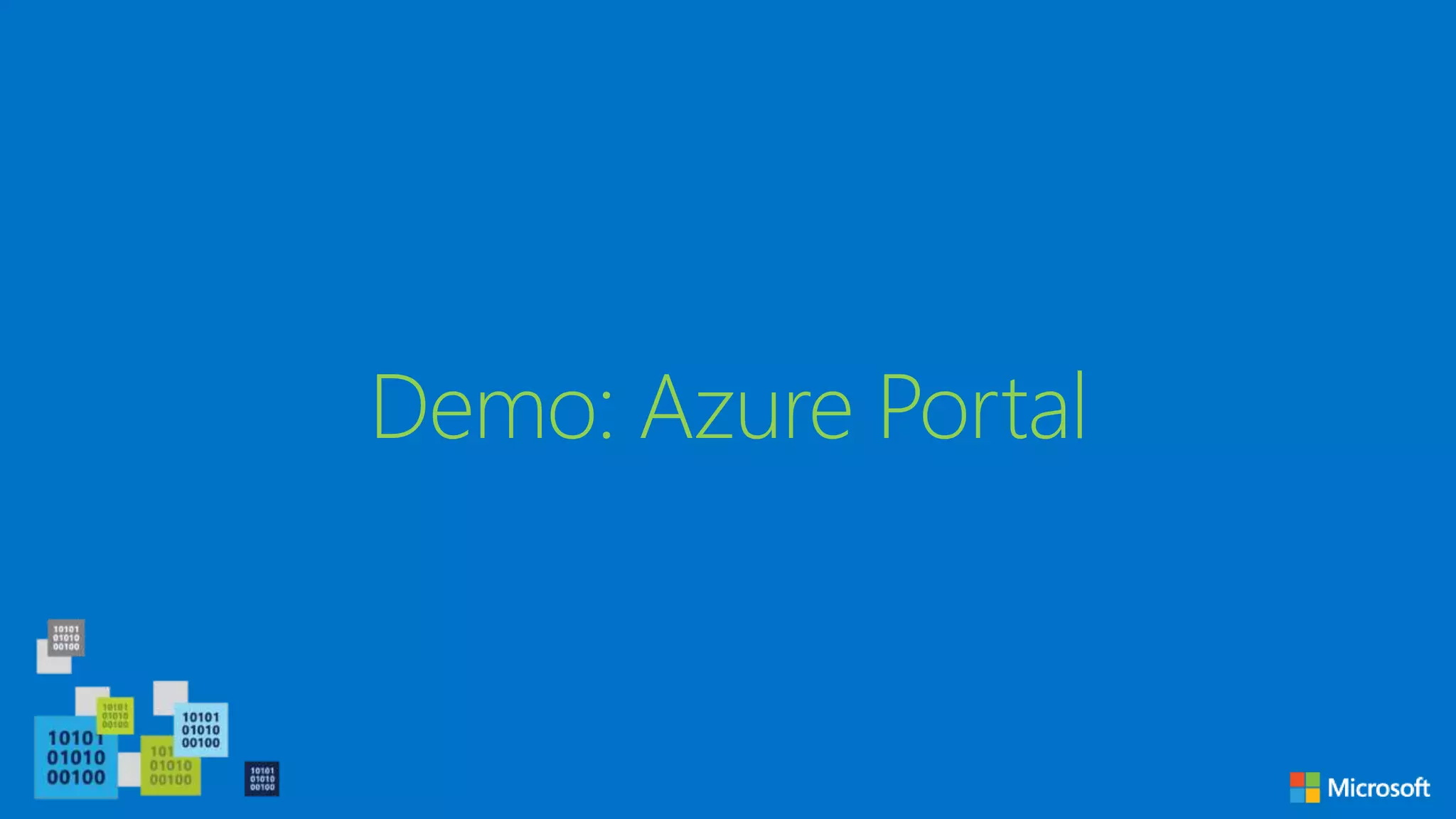 Demo: Azure Portal
 