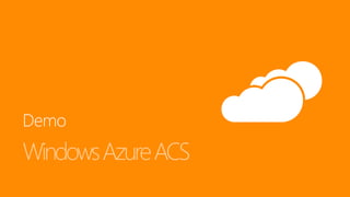 Introduction to Windows Azure Access Control Service