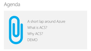 Introduction to Windows Azure Access Control Service