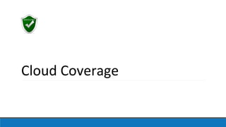 Cloud Coverage
 