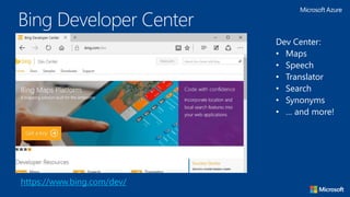Notification Hubs
https://azure.microsoft.com/en-us/services/notification-hubs/
Platforms:
• iOS
• Android
• Windows
• Kindle
 