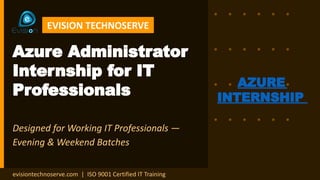 Azure Administrator Internship Program | Cloud Infrastructure & Server ...