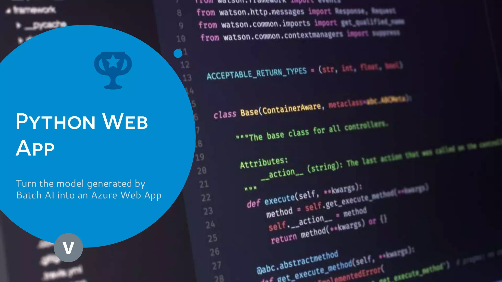 Turn the model generated by
Batch AI into an Azure Web App
 