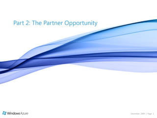 Part 2: The Partner Opportunity 