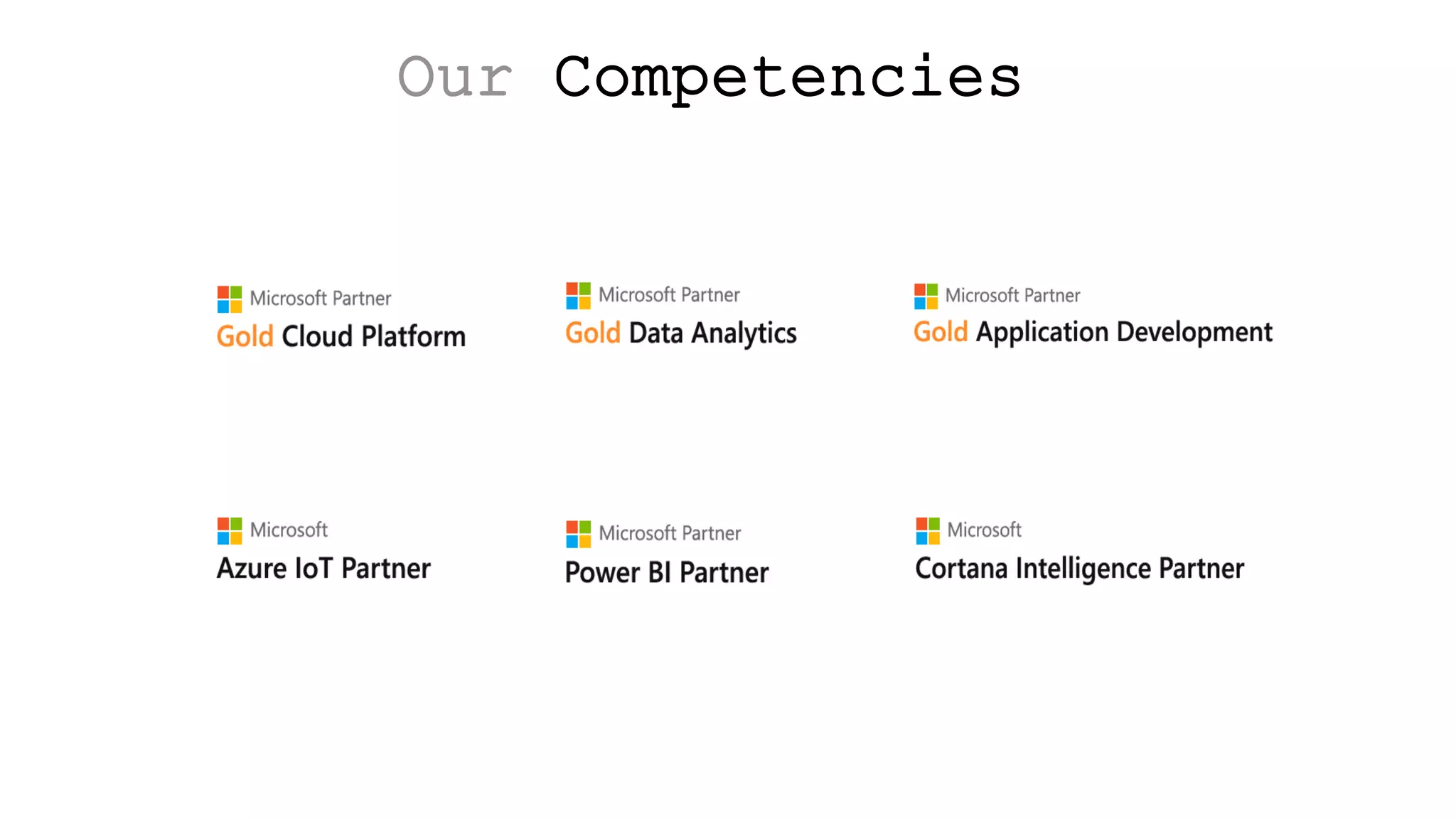 Our Competencies
 