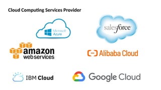 Cloud Computing Services Provider
 