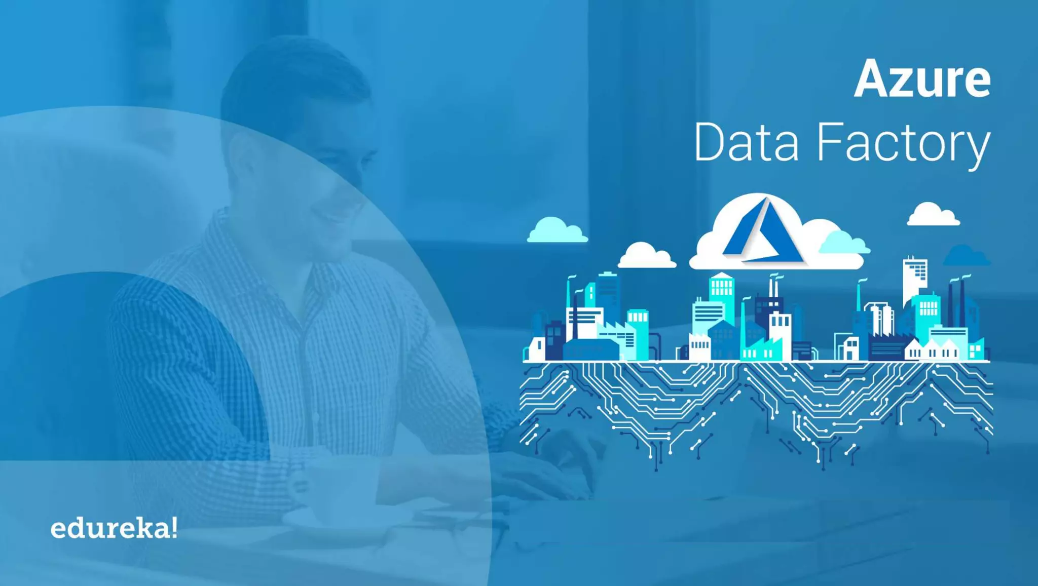 Azure Data Factory | Moving On-Premise Data to Azure Cloud | Microsoft ...