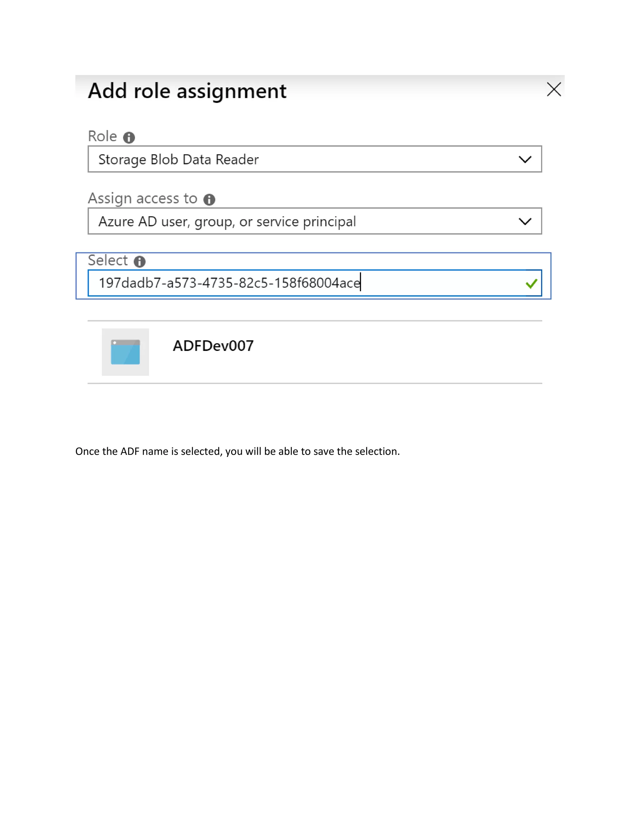 Once the ADF name is selected, you will be able to save the selection.
 