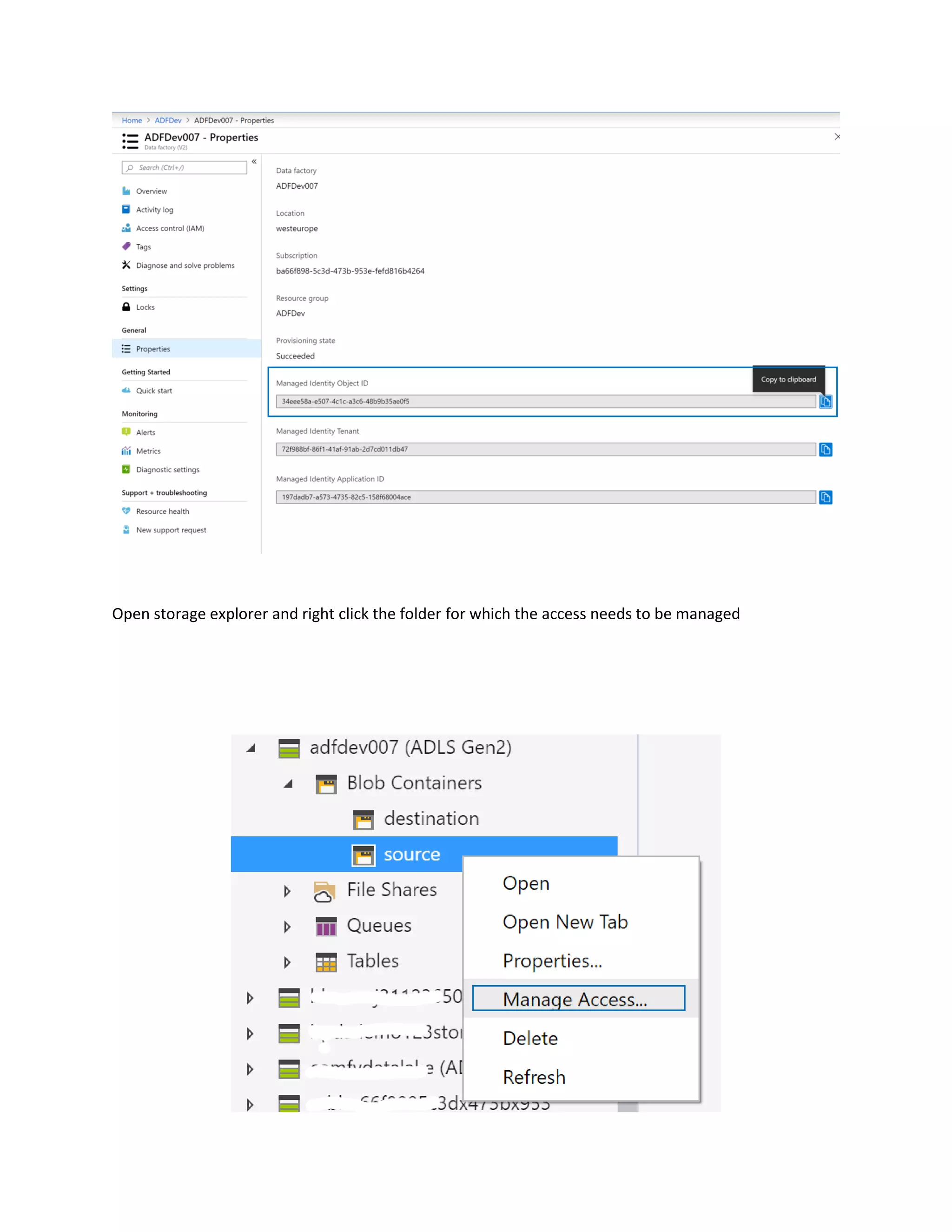 Open storage explorer and right click the folder for which the access needs to be managed
 