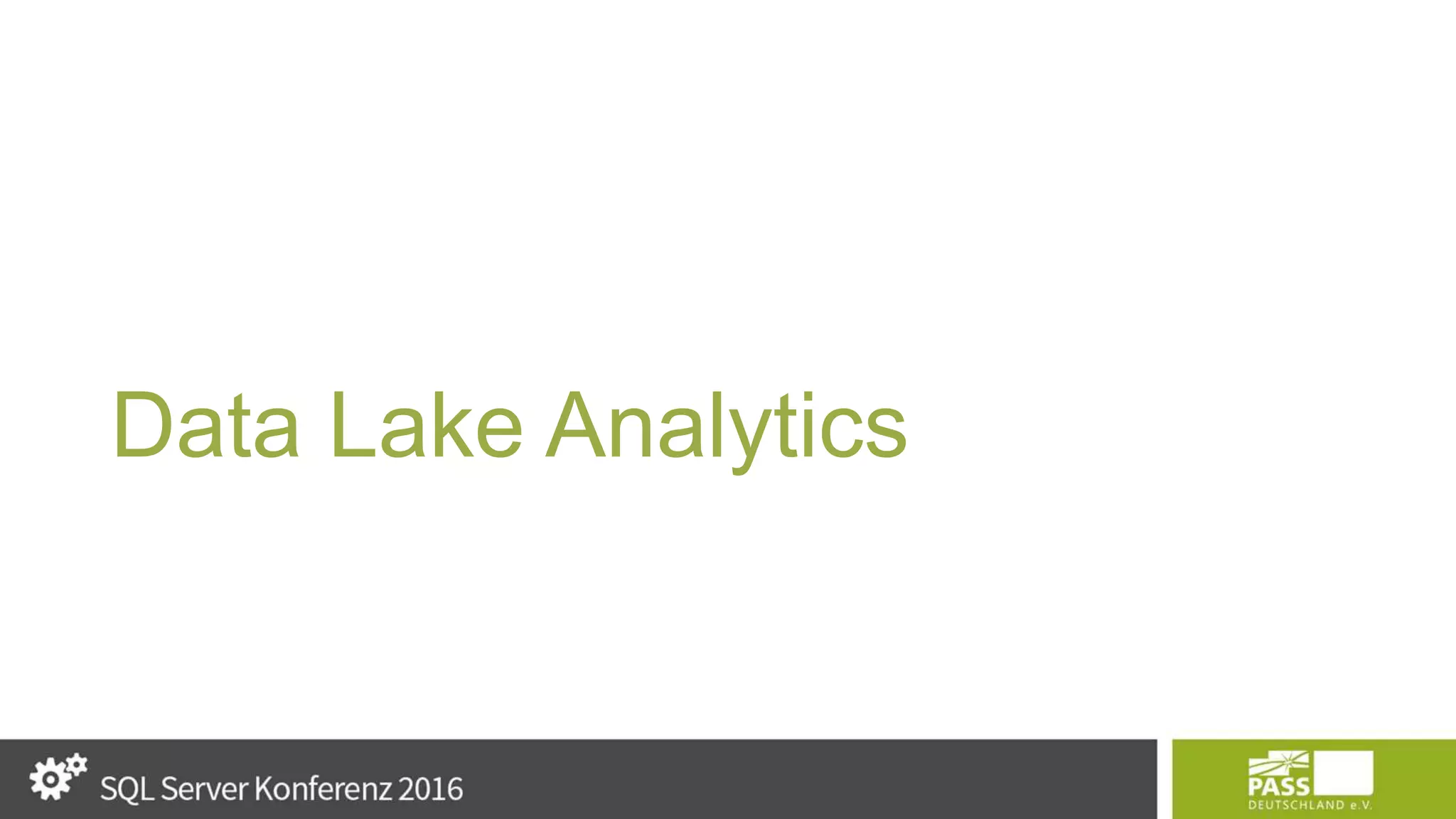 Data Lake Analytics 