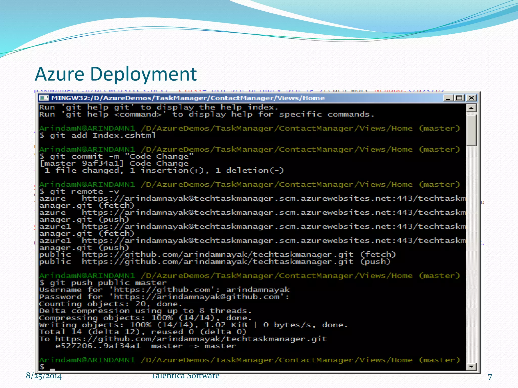 Azure Deployment
8/25/2014 Talentica Software 7
 