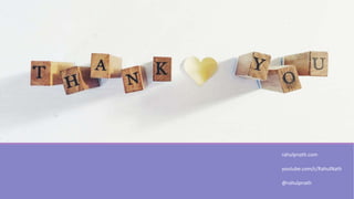 rahulpnath.com
youtube.com/c/RahulNath
@rahulpnath
 