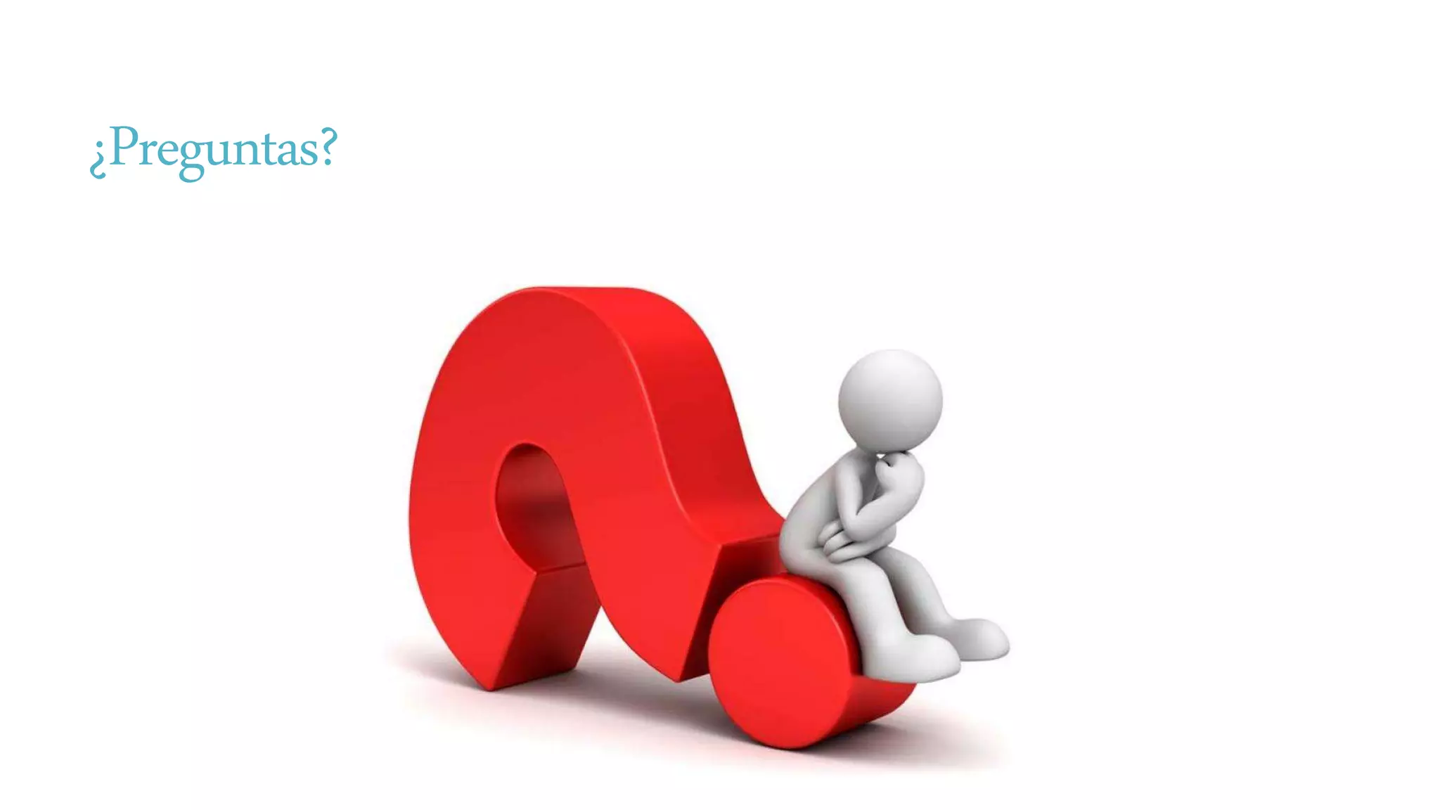 ¿Preguntas?
 