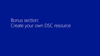 Better Together: Microsoft Azure Virtual Machines & PowerShell Desired State Configuration