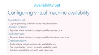 Availability Set
 