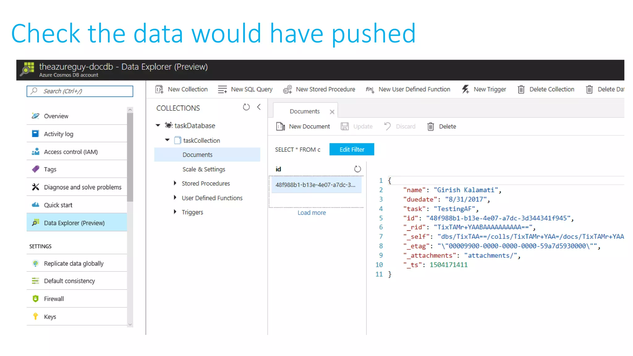Check the data would have pushed
 