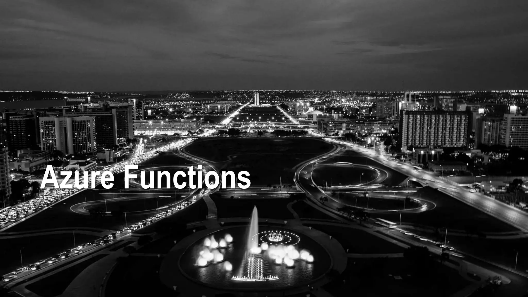 Azure Functions
 