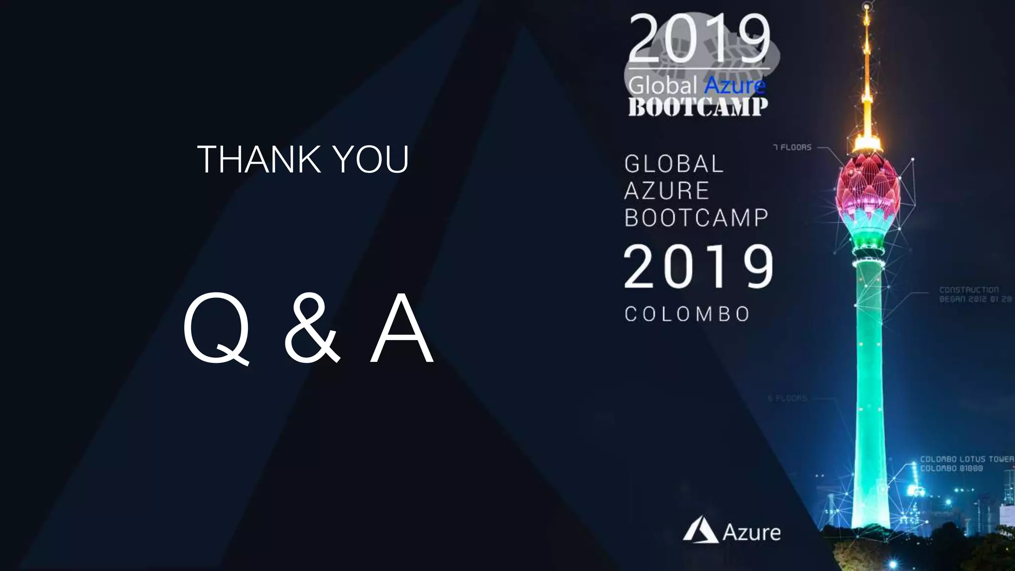 THANK YOU
Q & A