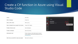Create a C# function in Azure using Visual
Studio Code
CCocal project
 