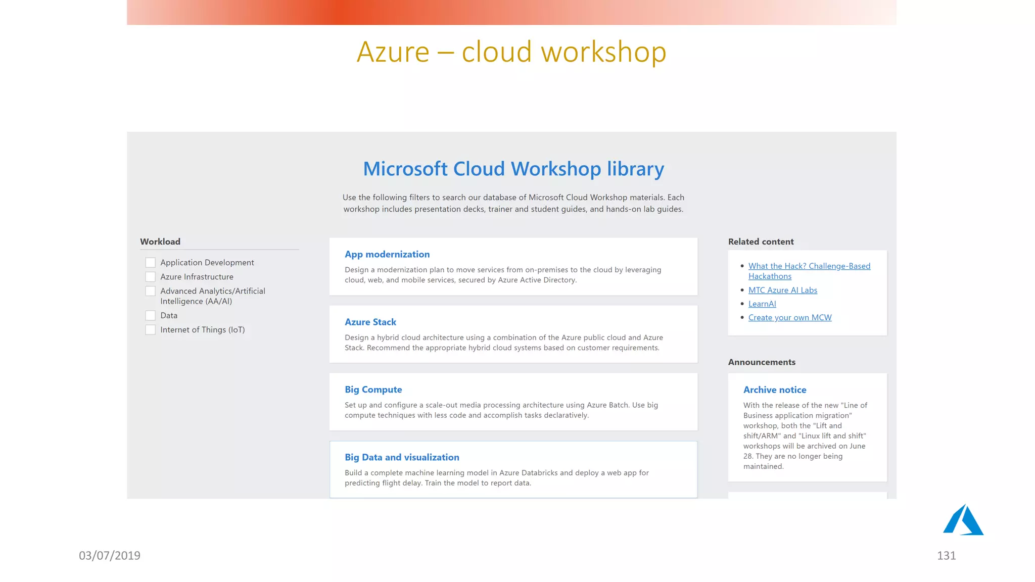 Azure – cloud workshop
03/07/2019 131
 
